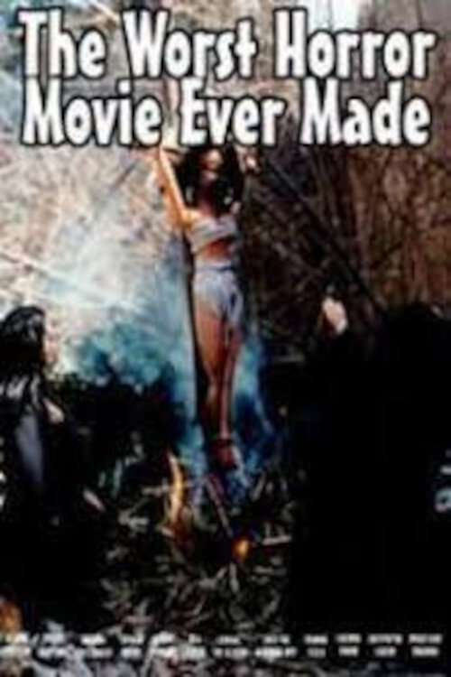 Póster de The Worst Horror Movie Ever Made