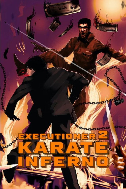 Locandina di The Executioner II: Karate Inferno