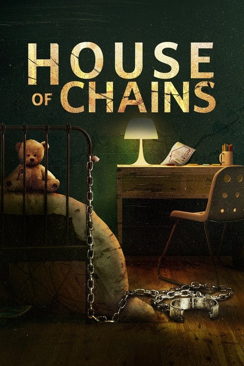 Pôster de House of Chains