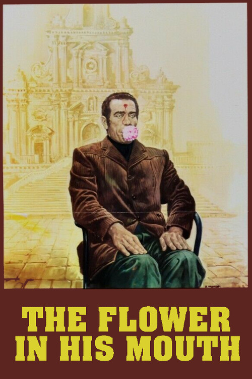 Póster de The Flower in His Mouth