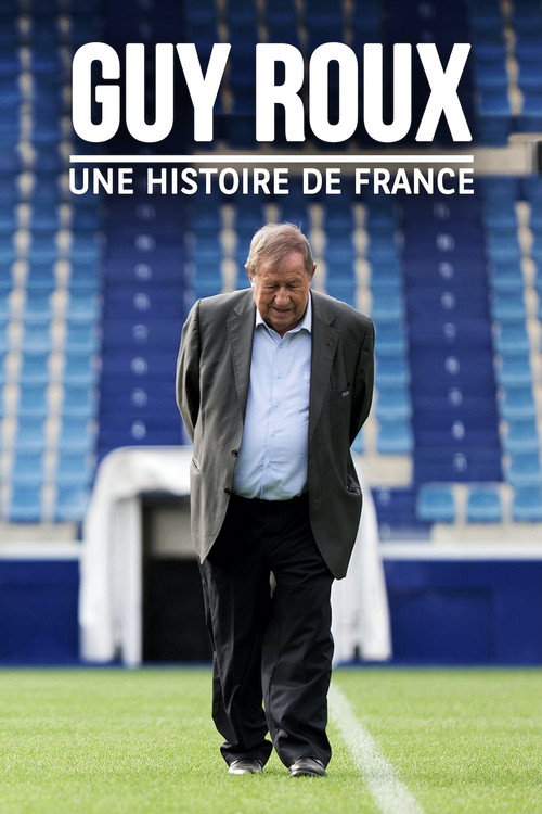Póster de Guy Roux, une histoire de France
