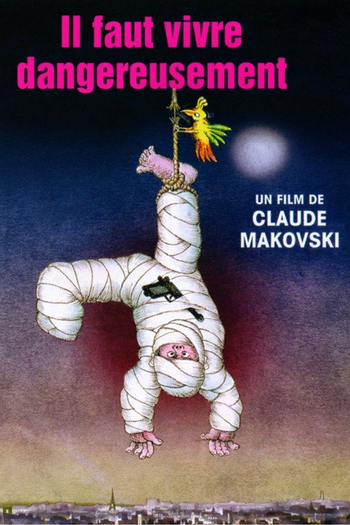 Póster de One Must Live Dangerously