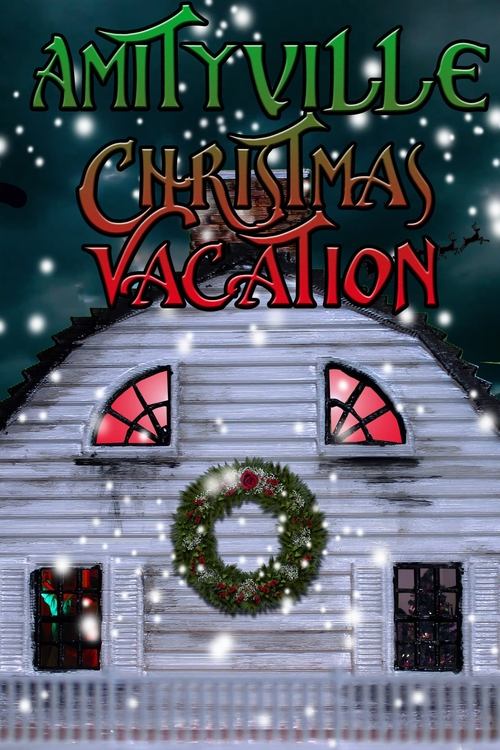 Póster de Amityville Christmas Vacation