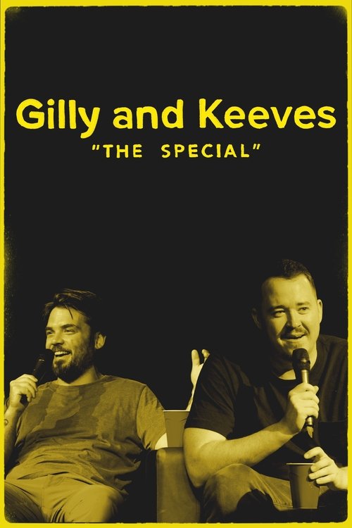 Póster de Gilly and Keeves: "The Special"