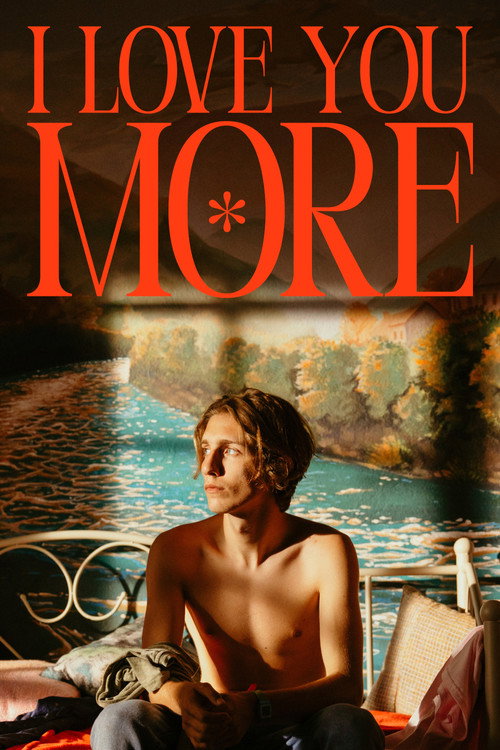 Poster von I Love You More