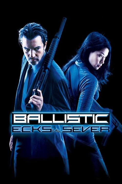Póster de Ballistic: Ecks vs. Sever