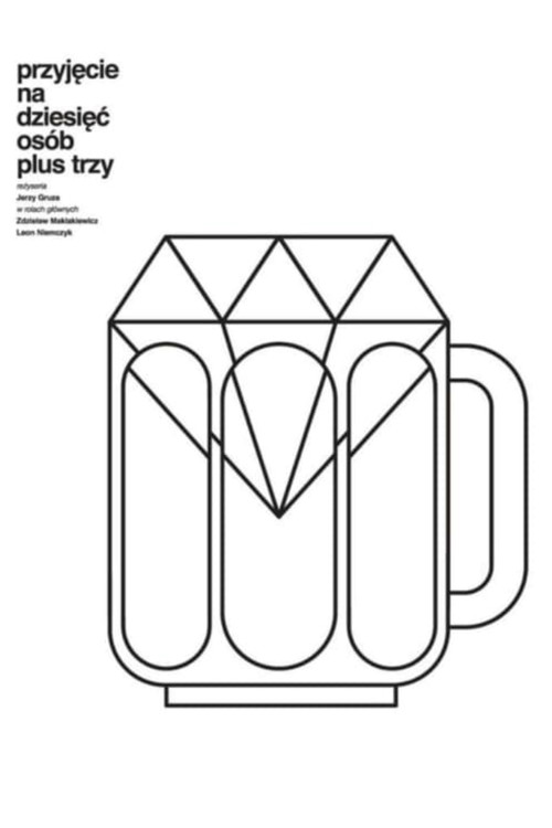 Póster de A Party for Ten, Plus Three