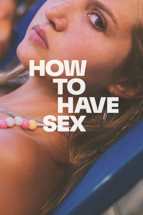 Póster de How to Have Sex