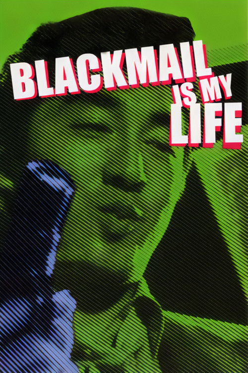 Póster de Blackmail Is My Life