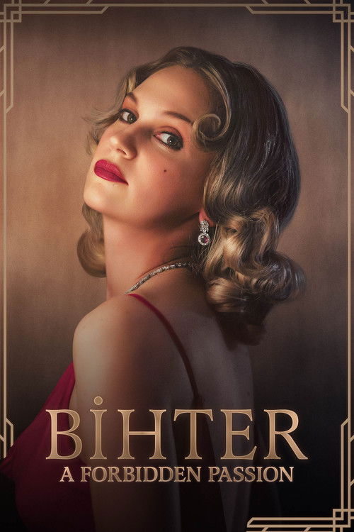 Locandina di Bihter: A Forbidden Passion