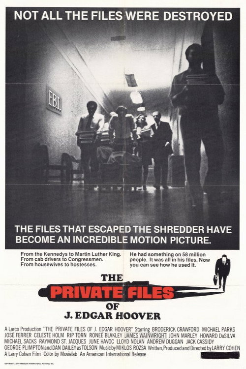 Locandina di The Private Files of J. Edgar Hoover