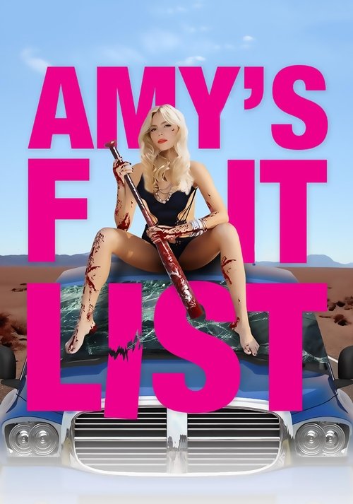 Locandina di Amy's F**k It List