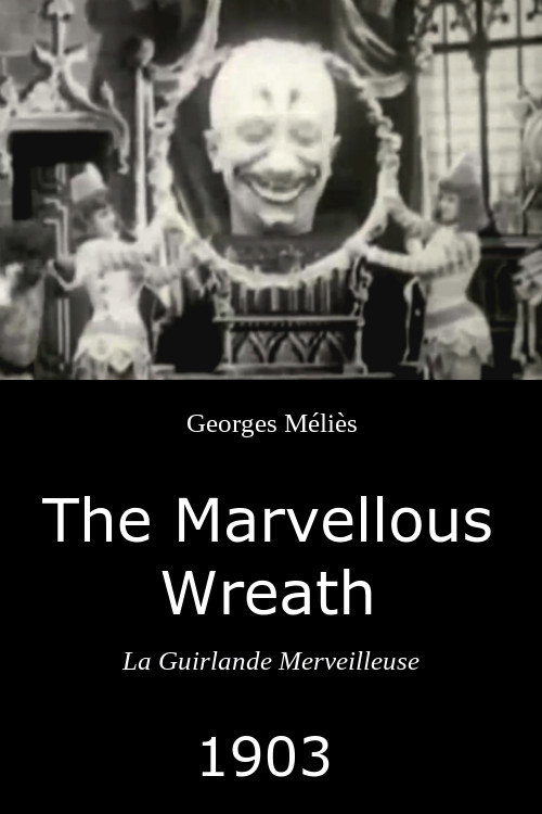 Póster de The Marvellous Wreath
