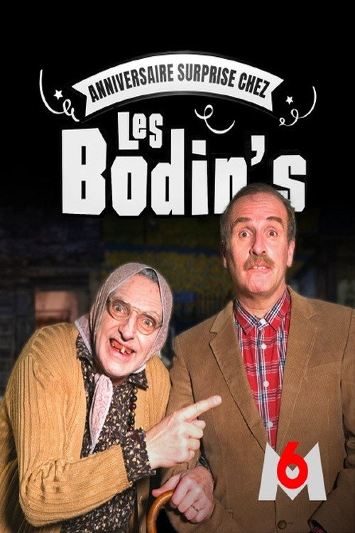 Póster de Anniversaire surprise chez les Bodin's