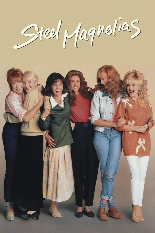 Póster de Steel Magnolias
