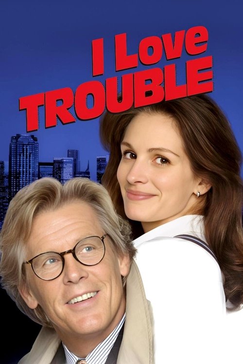 Póster de I Love Trouble