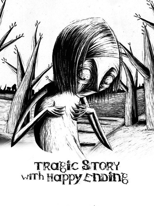 Póster de Tragic Story with Happy Ending