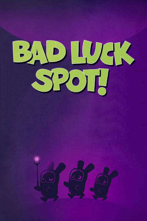 Póster de Bad Luck Spot!