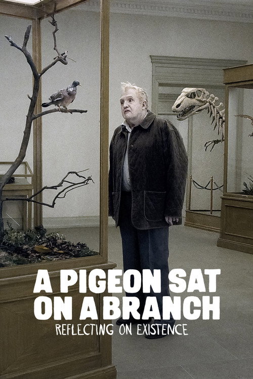 Póster de A Pigeon Sat on a Branch Reflecting on Existence