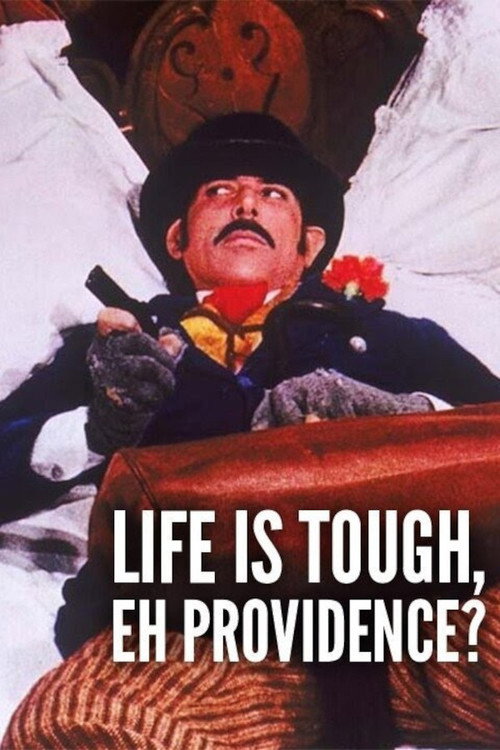 Póster de Life Is Tough, Eh Providence?