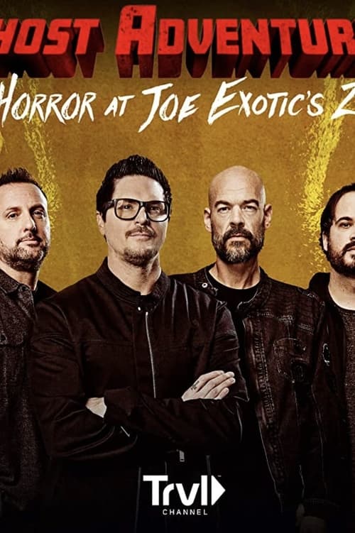 Póster de Ghost Adventures: Horror at Joe Exotic Zoo