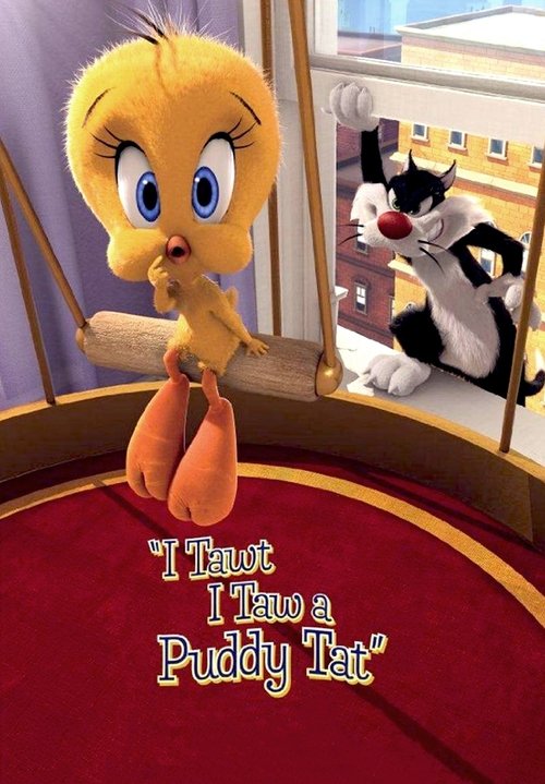 Póster de I Tawt I Taw a Puddy Tat