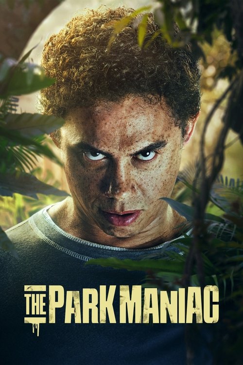 Poster von The Park Maniac