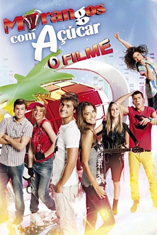 Poster von Morangos com Açúcar - O Filme