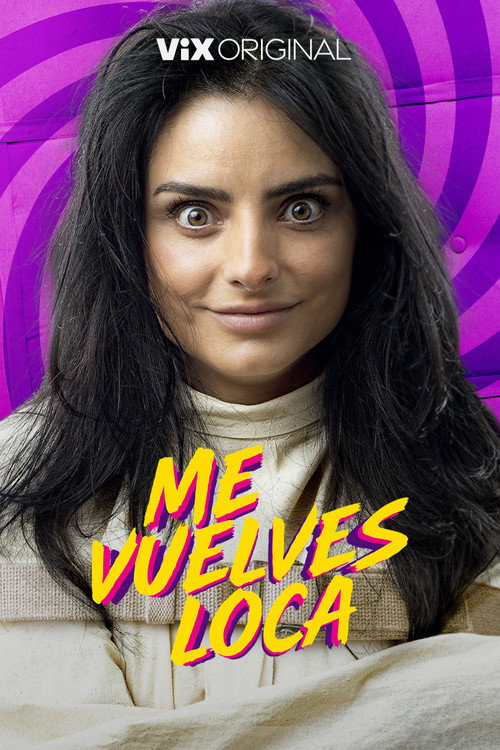 Póster de Me vuelves loca
