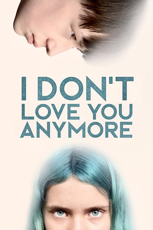 Póster de I Don't Love You Anymore
