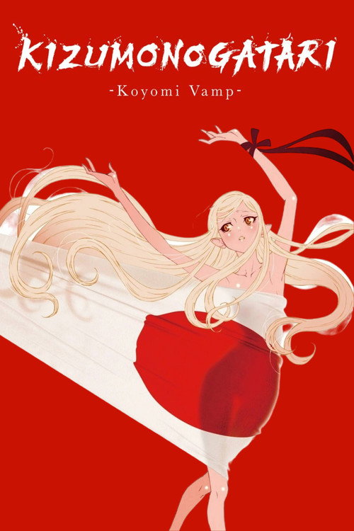 Póster de KIZUMONOGATARI -Koyomi Vamp-