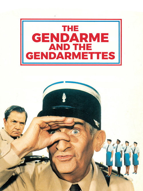 Póster de The Gendarme and the Gendarmettes