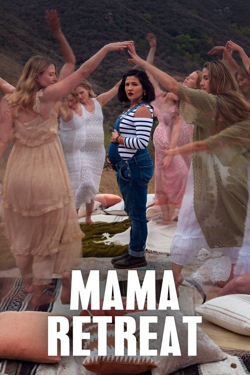 Póster de Mama Retreat