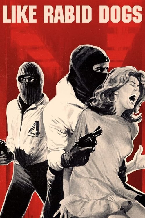 Póster de Like Rabid Dogs