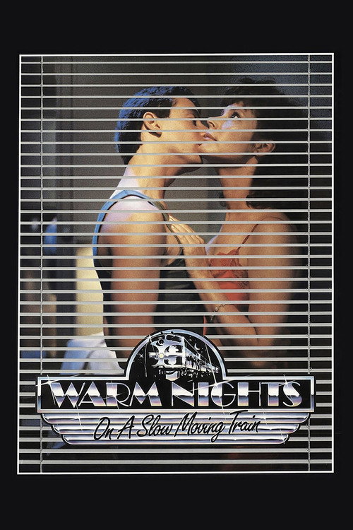 Póster de Warm Nights on a Slow Moving Train