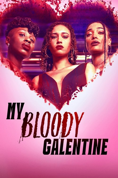 Póster de My Bloody Galentine