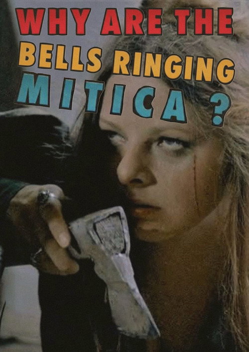 Póster de Why Are the Bells Ringing, Mitica?