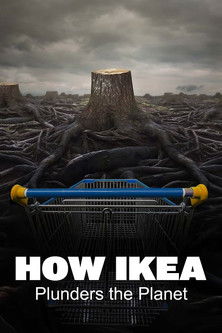 Póster de How Ikea Plunders the Planet