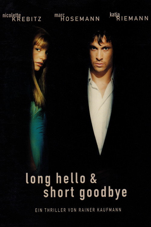 Poster von Long Hello and Short Goodbye
