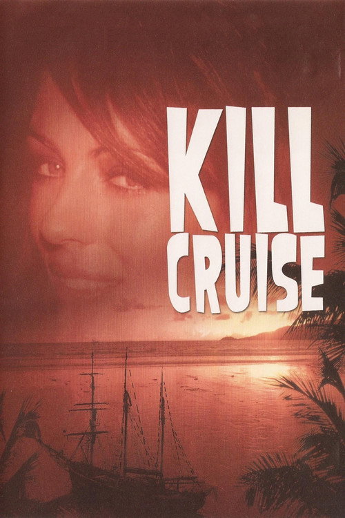 Pôster de Kill Cruise
