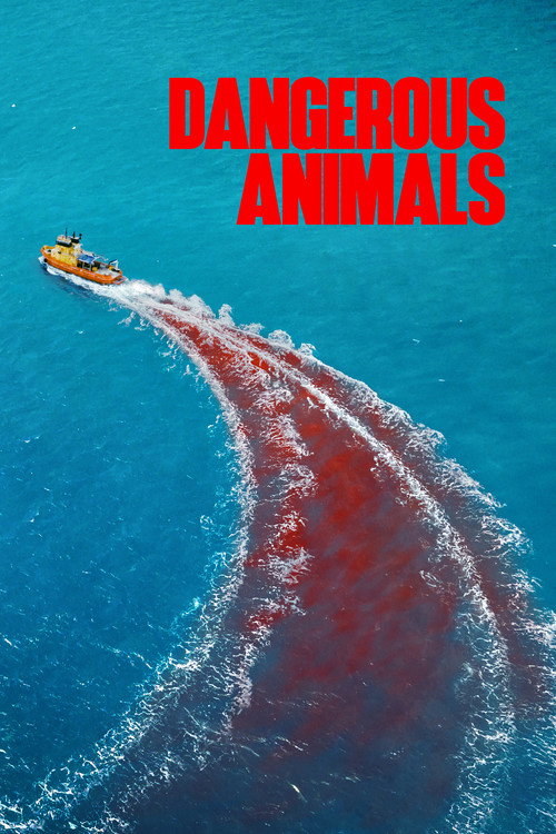 Póster de Dangerous Animals