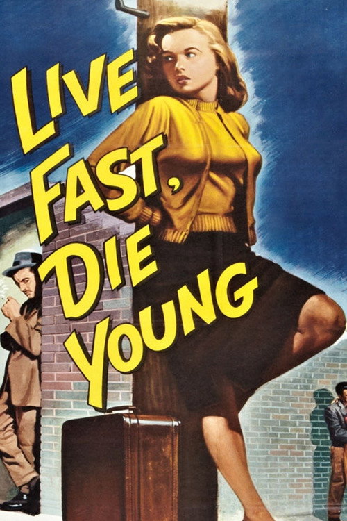 Póster de Live Fast, Die Young