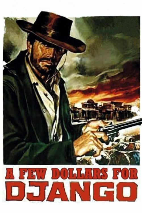 Póster de A Few Dollars for Django