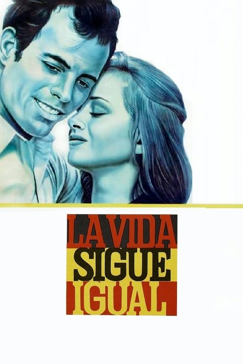 Póster de La vida sigue igual