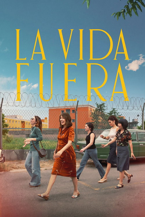 Póster de La Vida Fuera