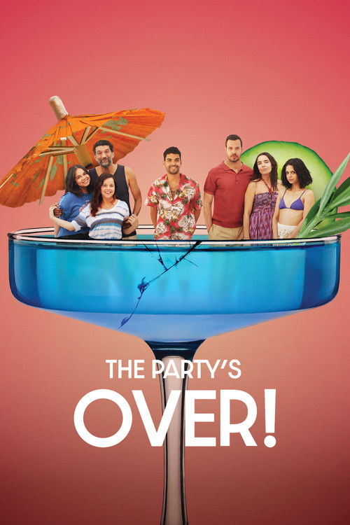 Póster de The Party's Over!