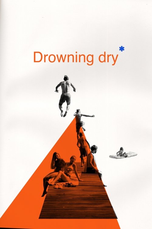 Póster de Drowning Dry