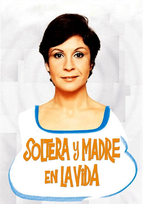 Póster de Soltera y madre en la vida