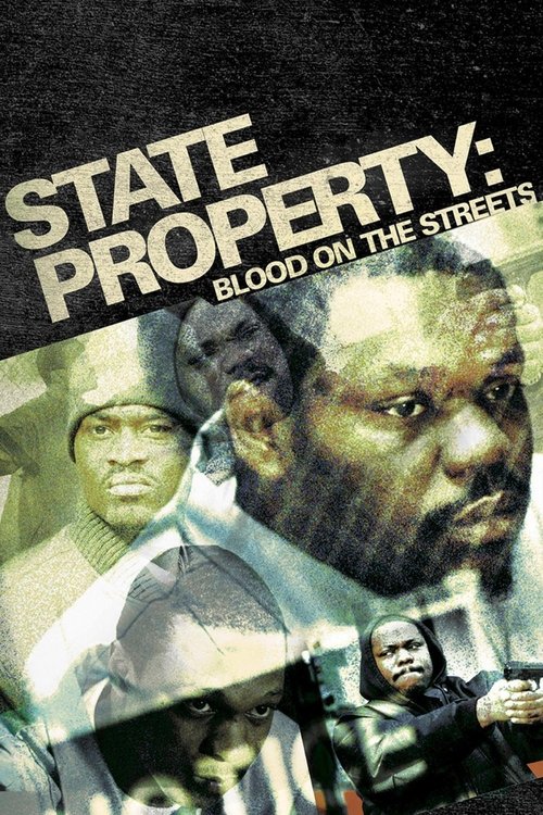 Póster de State Property: Blood on the Streets