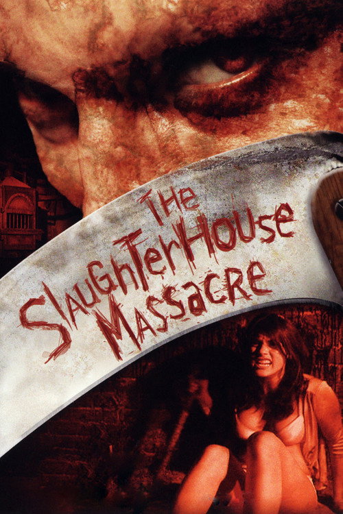 Poster von The Slaughterhouse Massacre